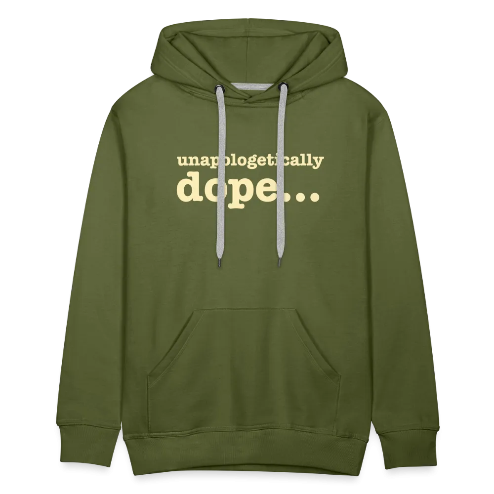 Unapologetically Dope - Hoodie